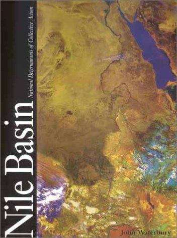 Book cover of The Nile Basin: National Determinants of Collective Action