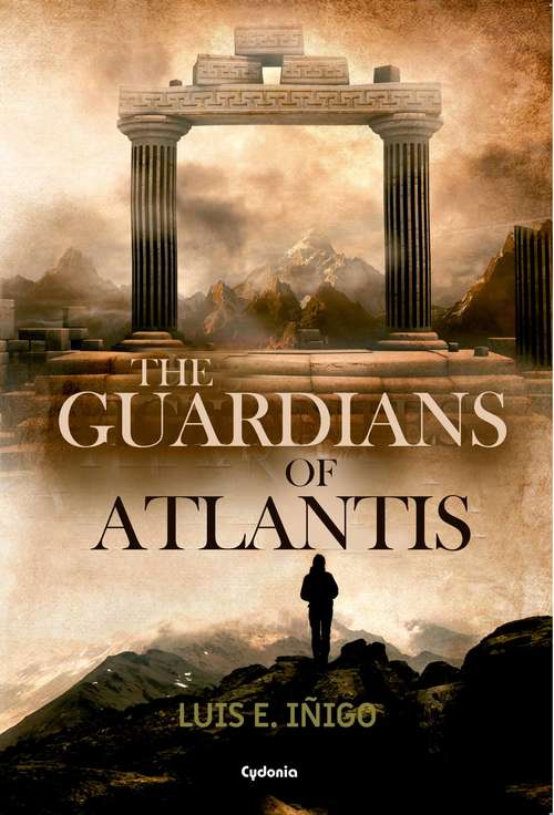 The guardians of Atlantis (novel #7)