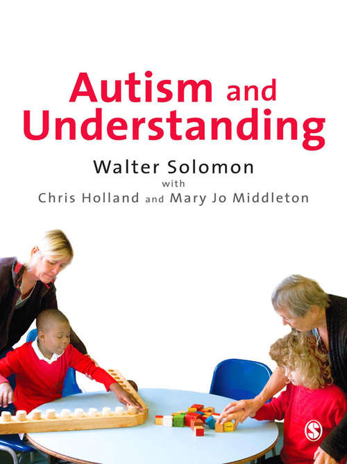 Book cover of Autism and Understanding