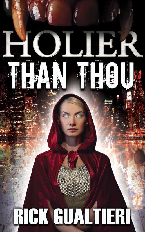 Book cover of Holier Than Thou