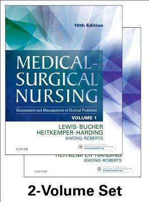 Medical-Surgical Nursing, Volume 2: Assessment and Management of Clinical Problems