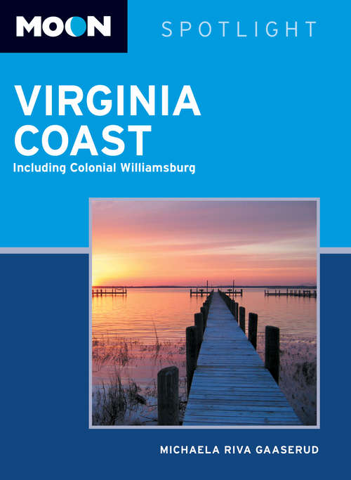 Book cover of Moon Spotlight Coastal Virginia