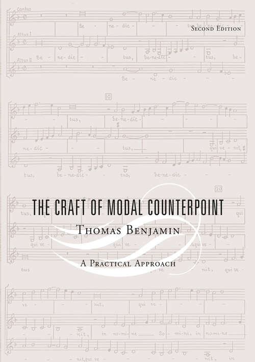 Book cover of The Craft of Modal Counterpoint (2nd Edition): A Practical Approach
