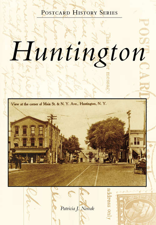 Book cover of Huntington (Postcard History Series)