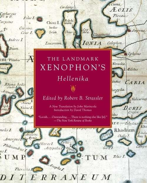 Book cover of The Landmark Xenophon's Hellenika (Landmark Series)