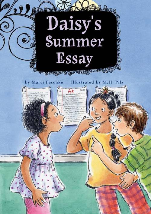 Book cover of Daisy's Summer Essay (Growing Up Daisy #1)