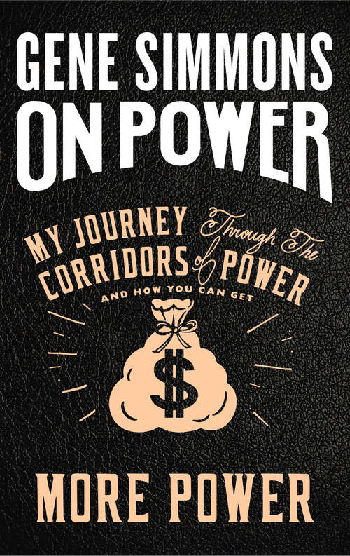 Book cover of On Power: My Journey Through the Corridors of Power and How You Can Get More Power