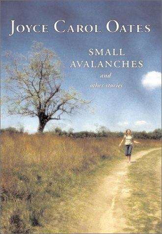 Book cover of Small Avalanches and Other Stories