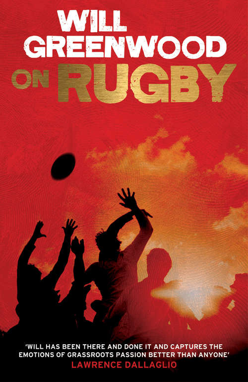 Book cover of Will Greenwood On Rugby
