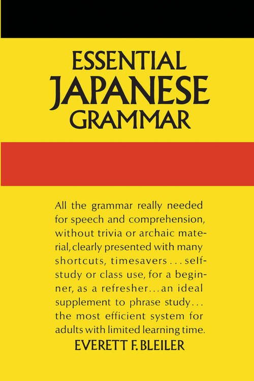 Essential Japanese Grammar (Dover Language Guides Essential Grammar)