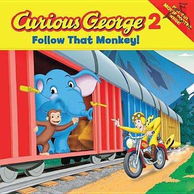 Book cover of Curious George 2: Follow That Monkey!