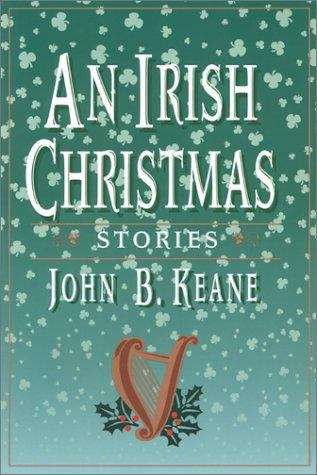 An Irish Christmas: Stories