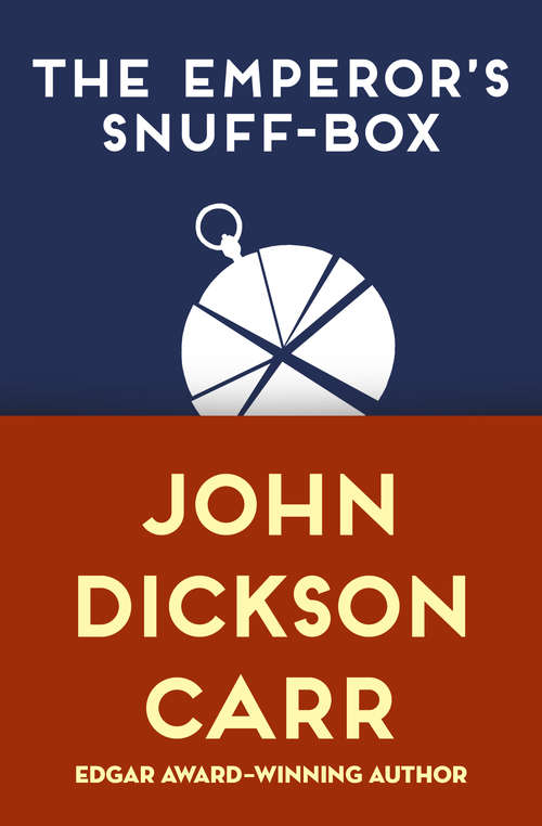 Book cover of The Emperor's Snuff-Box