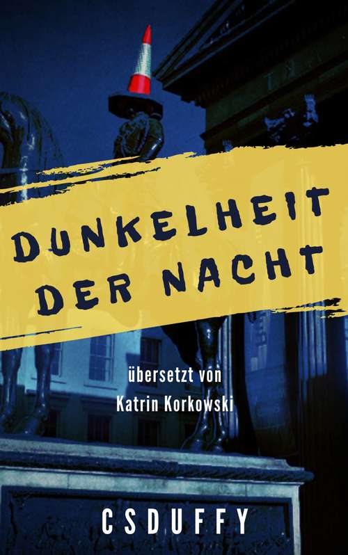 Book cover of Dunkelheit der Nacht: Episode 1