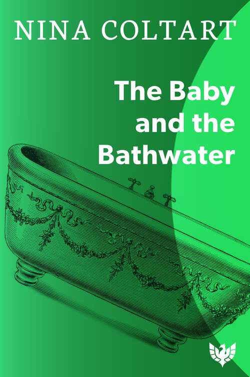 Book cover of The Baby and the Bathwater