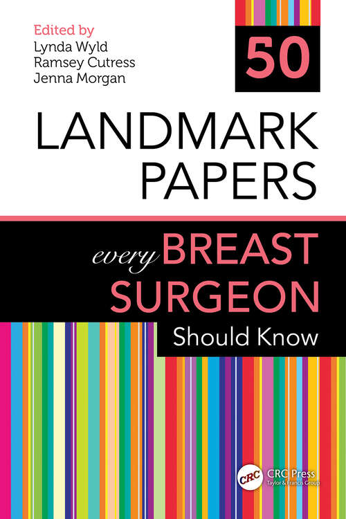 Book cover of 50 Landmark Papers every Breast Surgeon Should Know (50 Landmark Papers)