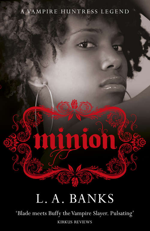Minion: A Vampire Huntress Legend Book (VAMPIRE HUNTRESS LEGEND)
