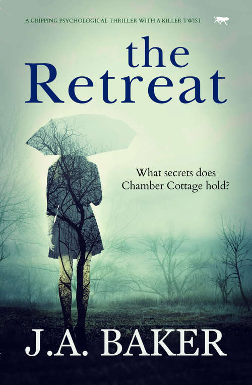 The Retreat: A Gripping Psychological Thriller with a Killer Twist