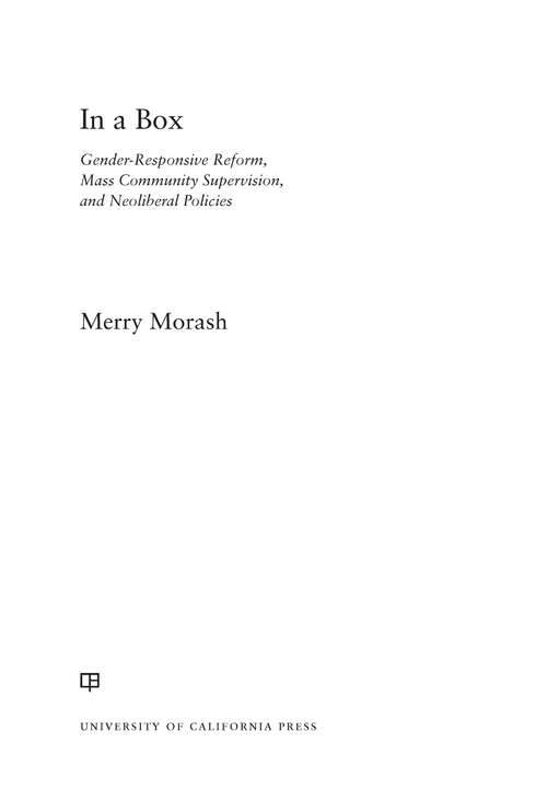 Book cover of In a Box: Gender-Responsive Reform, Mass Community Supervision, and Neoliberal Policies