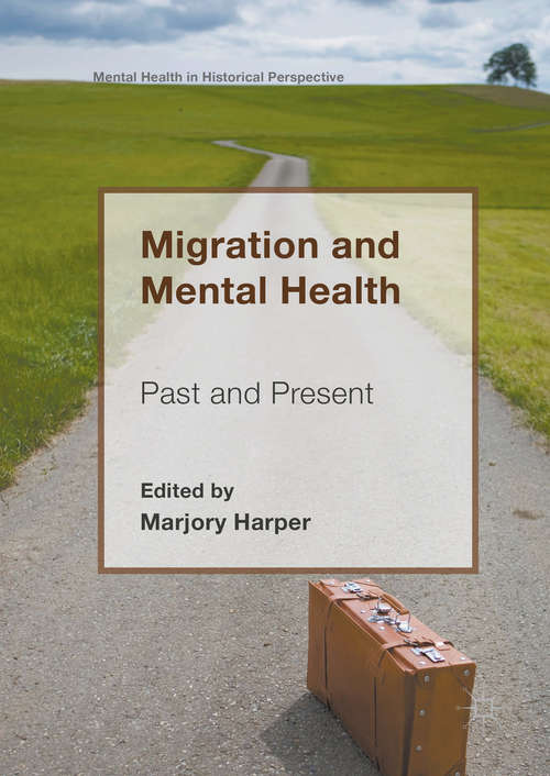 Book cover of Migration and Mental Health