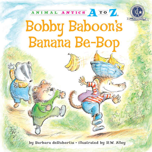 Book cover of Bobby Baboon's Banana Be-Bop (Animal Antics A to Z)