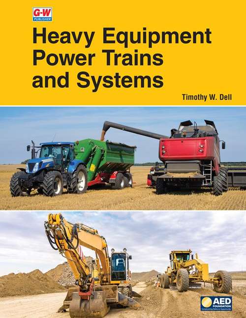 Book cover of Heavy Equipment Power Trains And Systems