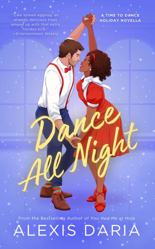 Book cover of Dance All Night: A Dance Off Holiday Novella