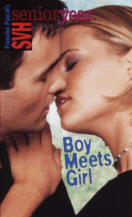 Book cover of Boy Meets Girl  (Sweet Valley High Senior Year #7)