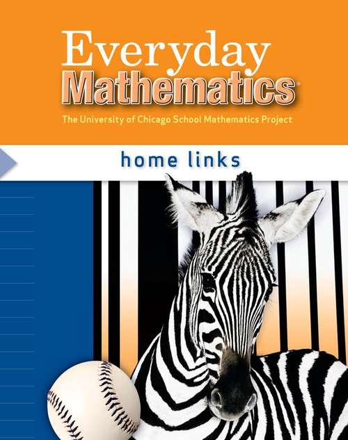 Everyday Mathematics: Home Links (Grade 3 )