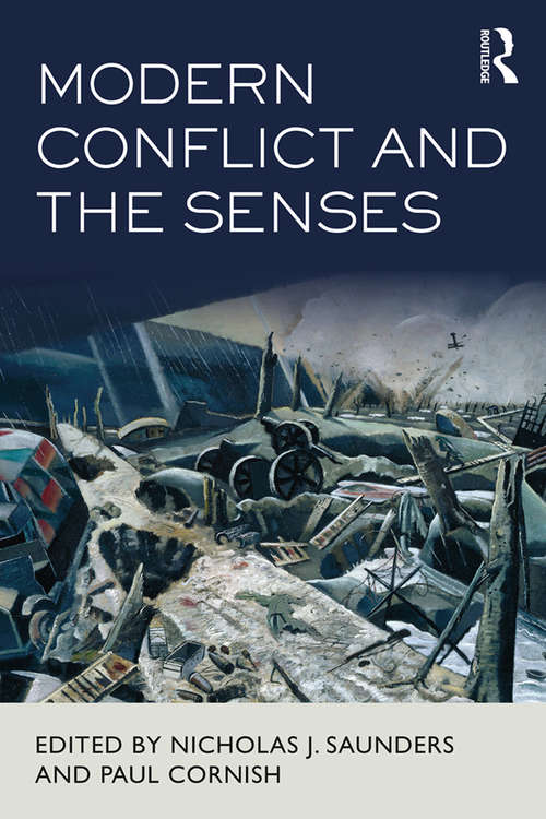 Modern Conflict and the Senses