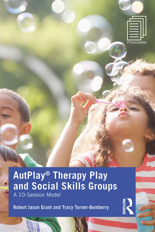 AutPlay® Therapy Play and Social Skills Groups