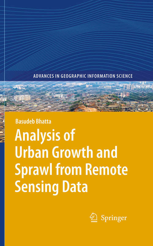 Book cover of Analysis of Urban Growth and Sprawl from Remote Sensing Data