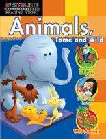 Book cover of Scott Foresman Sidewalks, Animals Tame and Wild [Grade 1, Level A1]