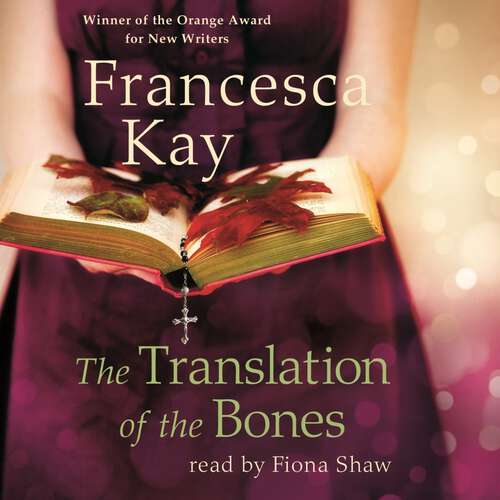 Book cover of The Translation of the Bones: From the Winner of the Orange Award for New Writers 2009