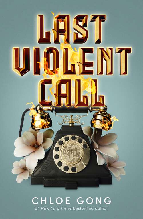 Book cover of Last Violent Call: Two captivating novellas from a #1 New York Times bestselling author