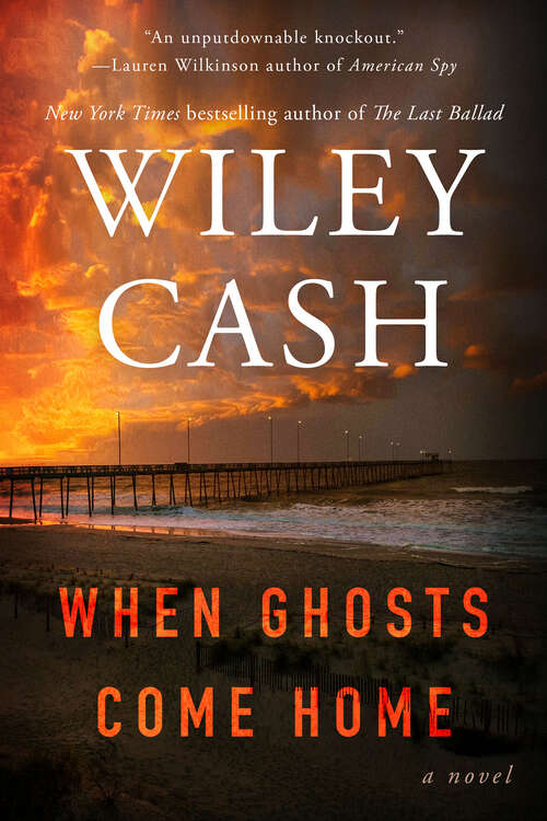 Book cover of When Ghosts Come Home: A Novel