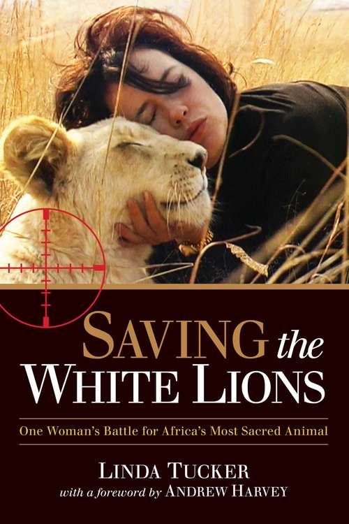 Book cover of Saving the White Lions