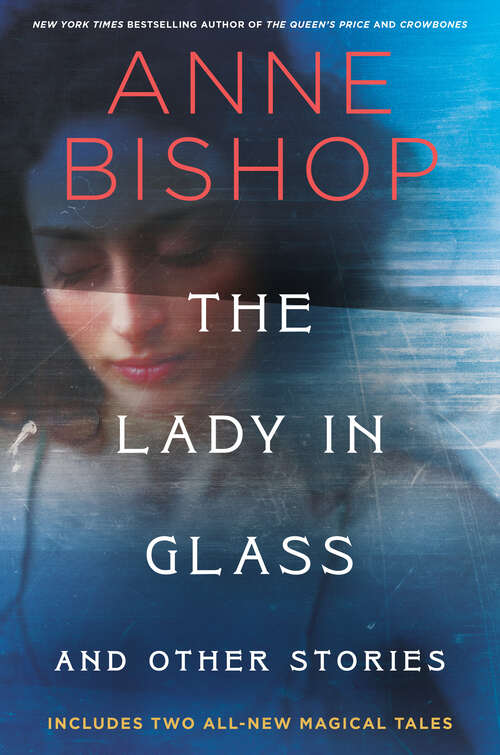 Book cover of The Lady in Glass and Other Stories
