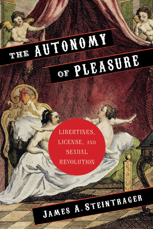 Book cover of The Autonomy of Pleasure
