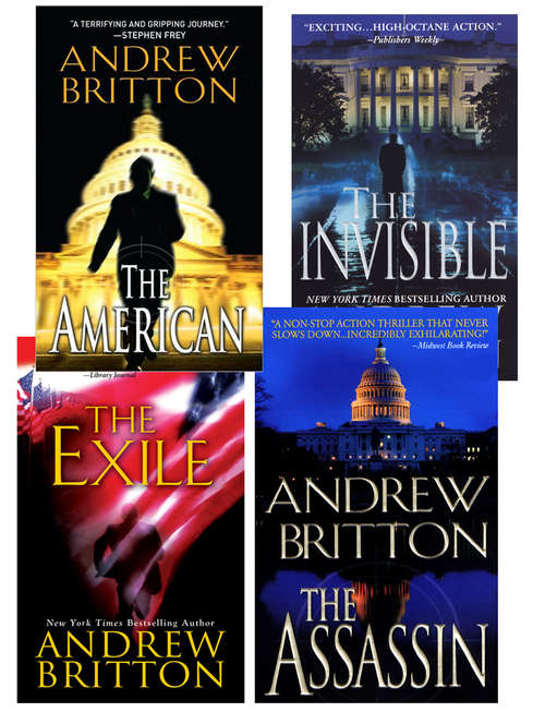 Book cover of Andrew Britton Bundle: The American, The Assassin,The Invisible, The Exile (A Ryan Kealey Thriller)