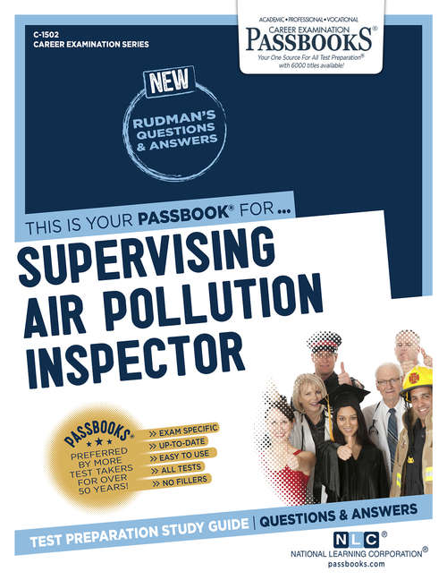 Book cover of Supervising Air Pollution Inspector: Passbooks Study Guide (Career Examination Series)