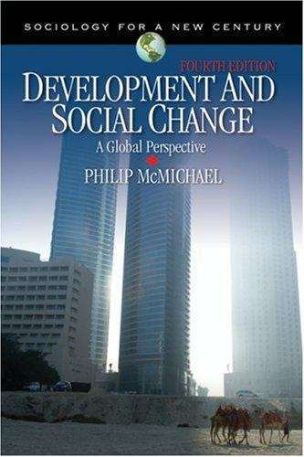 Book cover of Development and Social Change: A Global Perspective (4th Edition)