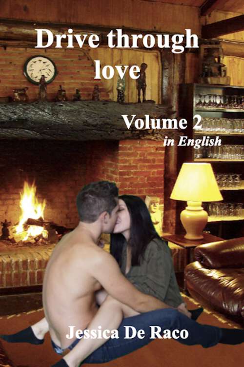 Book cover of Drive through love 2: Drive through love 2 (Drive through love #2)