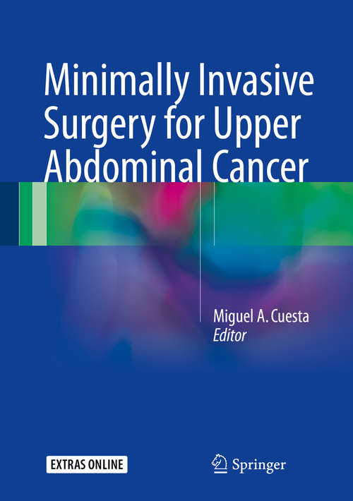 Book cover of Minimally Invasive Surgery for Upper Abdominal Cancer