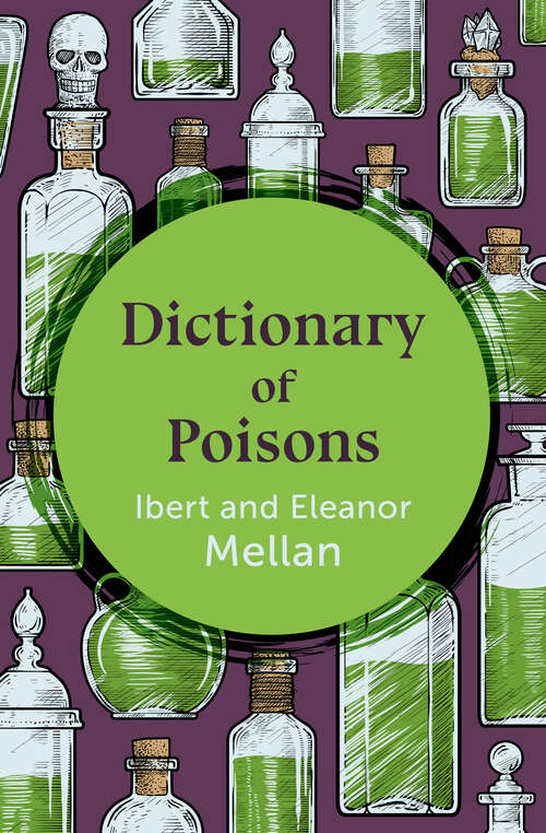 Book cover of Dictionary of Poisons (Digital Original)