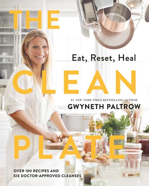 Book cover of The Clean Plate: Eat, Reset, Heal