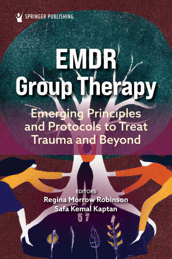 Book cover of EMDR Group Therapy: Emerging Principles and Protocols to Treat Trauma and Beyond