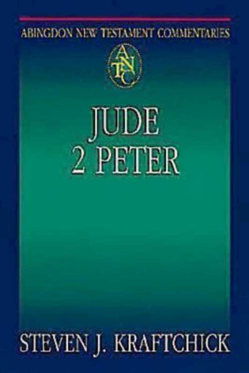 Book cover of Abingdon New Testament Commentaries | Jude & 2 Peter: Jude & 2 Peter (Abingdon New Testament Commentaries)