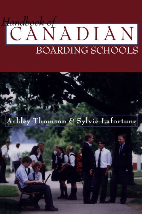 Book cover of The Handbook of Canadian Boarding Schools