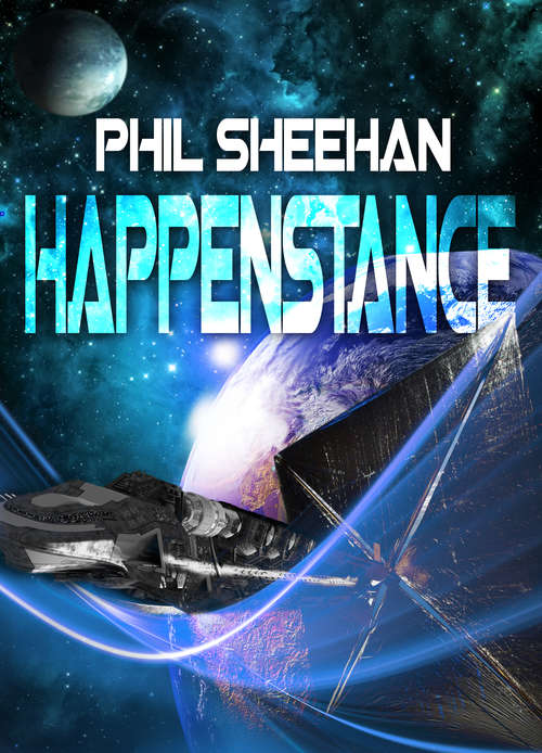 Book cover of Happenstance (The Happenstance Series)